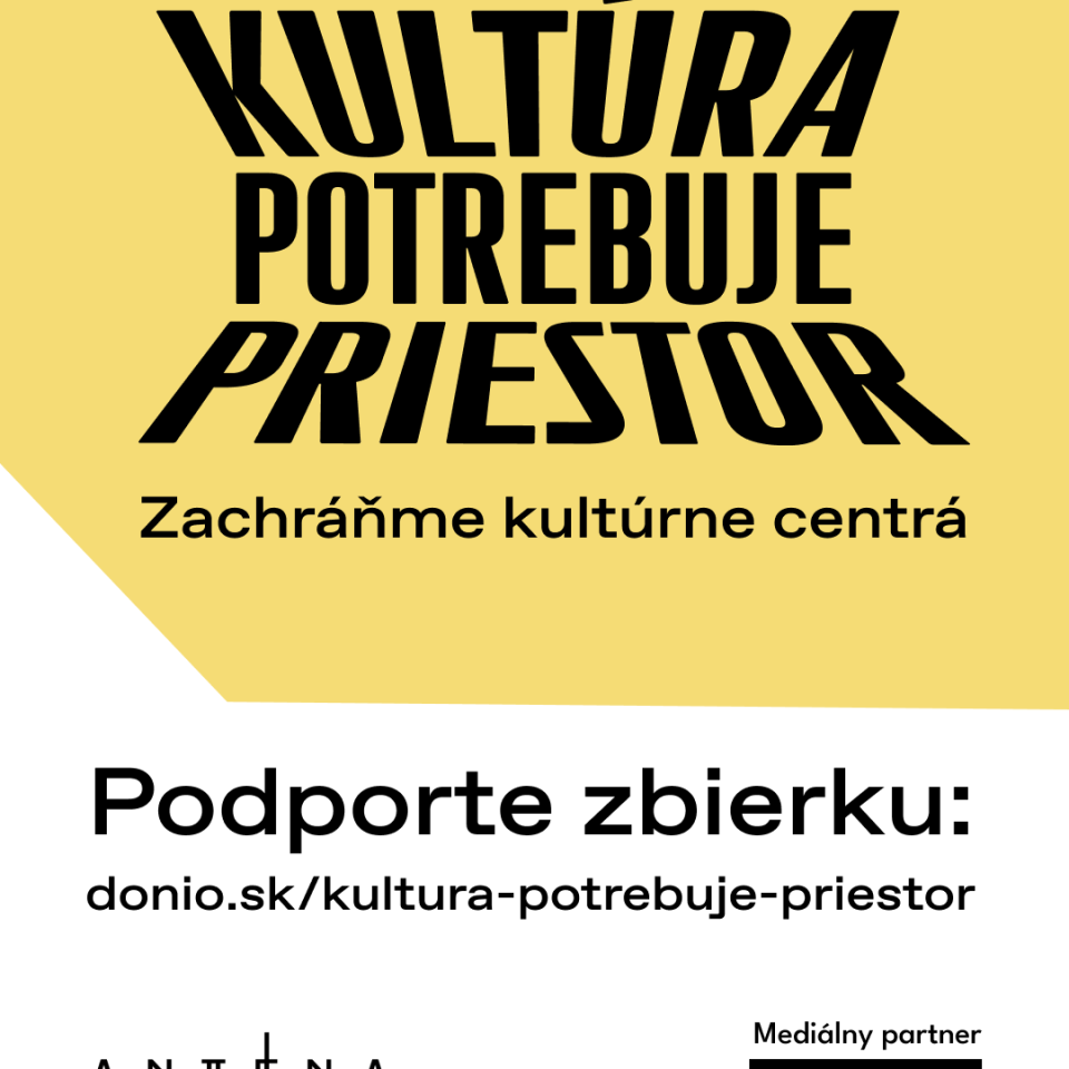 Kultúra potrebuje priestor